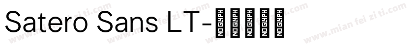 Satero Sans LT字体转换
